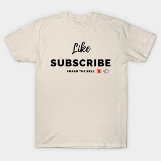 Like, Subscribe, Smash the Bell Mug, Mask, Tote T-Shirt